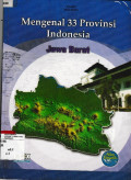 Mengenal 33 Provinsi Indonesia: Jawa Barat