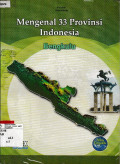 Mengenal 33 Provinsi Indonesia : Bengkulu
