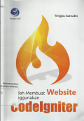 Mudah Membuat Website Menggunakan CodeIgniter