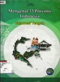 Mengenal 33 Provinsi Indonesia : Sulawesi Tengah