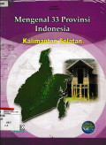 Mengenal 33 provinsi Indonesia : Kalimantan Selatan