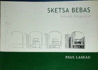 Sketsa Bebas : Sebuah Pengantar