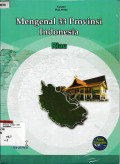 Mengenal 33 provinsi Indonesia : Riau