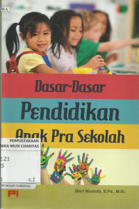 Dasar-dasar Pendidikan Anak Pra Sekolah