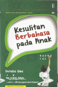 Kesulitan berbahasa pada anak