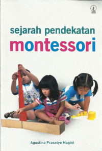 Sejarah pendekatan montessori