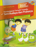 Pembelajaran tematik terpadu seni budaya dan prakarya : untuk sd / mi kelas II b
