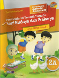 Pembelajaran tematik terpadu seni budaya dan prakarya : untuk sd / mi kelas II a