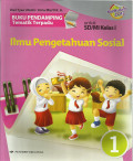 Buku pendamping tematik terpadu ips jilid 1 : untuk sd / mi kelas I