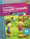 Pembelajaran tematik terpadu dengan pendekatan saintifik jilid 4 a semester 1 : untuk sd / mi kelas IV