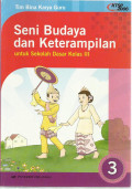Seni budaya dan keterampilan jilid 3 : untuk sekolah dasar kelas III