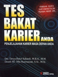 Tes Bakat Karier Anda : Penjelajahan Karier Masa Depan Anda
