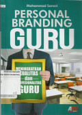 Personal Branding Guru : Meningkatkan Kualitas dan Profesionalitas Guru