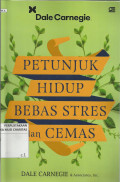 Petunjuk Hidup Bebas Stres dan Cemas