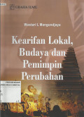 Kearifan Lokal, Budaya dan Pemimpin Perubahan