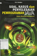 Soal, Kasus dan Penyelesaian Pemrograman Java : Belajar, Memahami, dan Eksplorasi