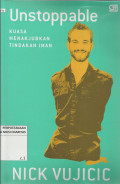 Unstoppable : Kuasa Menajubkan Tindakan Iman