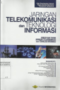 Jaringan Telekomunikasi dan Teknologi Informasi : Konsep dan Teknik Jaringan Telekomunikasi dan Teknologi Informasi