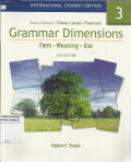 Grammar Dimensions 3 : Form, Meaning, Use