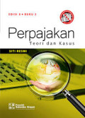 Perpajakan 2 : Teori dan Kasus