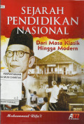 Sejarah Pendidikan Nasional : Dari Masa Klasik Hingga Modern