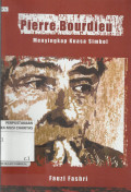 Pierre Bourdieu : Menyingkap Kuasa Simbol