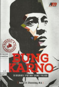 Bung Karno : Biografi Putra sang Fajar