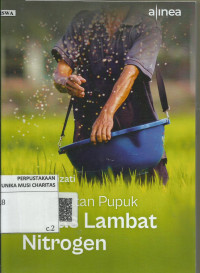 Pembuatan Pupuk Lepas Lambat Nitrogen