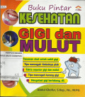 Buku Pintar Kesehatan Gigi dan Mulut