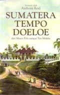 Sumatera Tempo Doeloe : dari Marco Polo sampai Tan Malaka