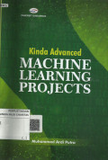Kinda Advanced MACHINE LEARNING PROJECTS
