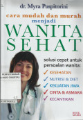 Cara Mudah dan Murah Menjadi Wanita Sehat