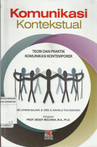 Komunikasi Konstekstual : Teori dan Praktik Komunikasi Kontemporer