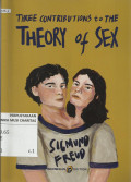 Three Contributions to The Theory of Sex