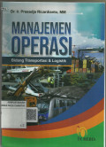 MANAJEMEN OPERASI Bidang Transportasi & Logistik
