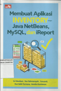 Membuat Aplikasi Inventory dengan Java NetBeans, MySQL, dan iReport