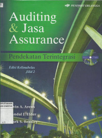 Auditing dan Jasa Assurance Jilid 2 : Pendekatan Terintegrasi