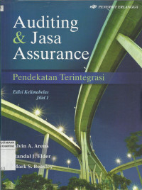 Auditing dan Jasa Assurance Jilid 1 : Pendekatan Terintergrasi