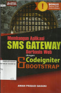 Membangun Aplikasi SMS Gateway Berbasis WEB dengan Codeigniter dan Bootstrap