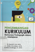 Pengembangan Kurikulum : Rekayasa Pedagogik dalam Pembelajaran