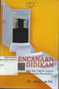 Perencanaan Pendidikan (Perspektif Proses dan Teknik dalam Penyusunan Rencana Pendidikan)