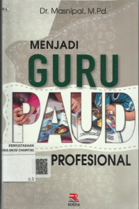 Menjadi Guru Paud Profesional