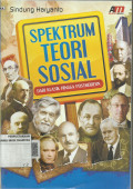 SPEKTRUM TEORI SOSIAL Dari Klasik Hingga Postmodern