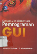 Konsep dan Implementasi Pemrograman GUI