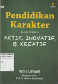 Pendidikan Karakter : dalam Metode Aktif, Inovatif, dan Kreatif