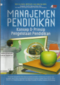 Manajemen Pendidikan : Konsep dan Prinsip Pengelolaan Pendidikan