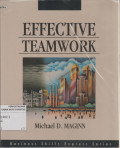 Effective Teamwork: The Business Skills Express Series