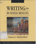 Writing For Business Results: The Business Skills Express Series