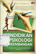 Pendidikan dan Psikologi Perkembangan