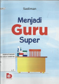 Menjadi Guru Super